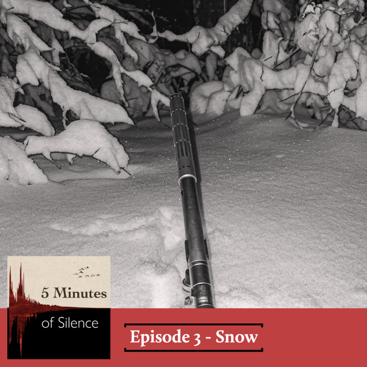 5 Minutes of Silence - Episode 3 - Snow Cover Art